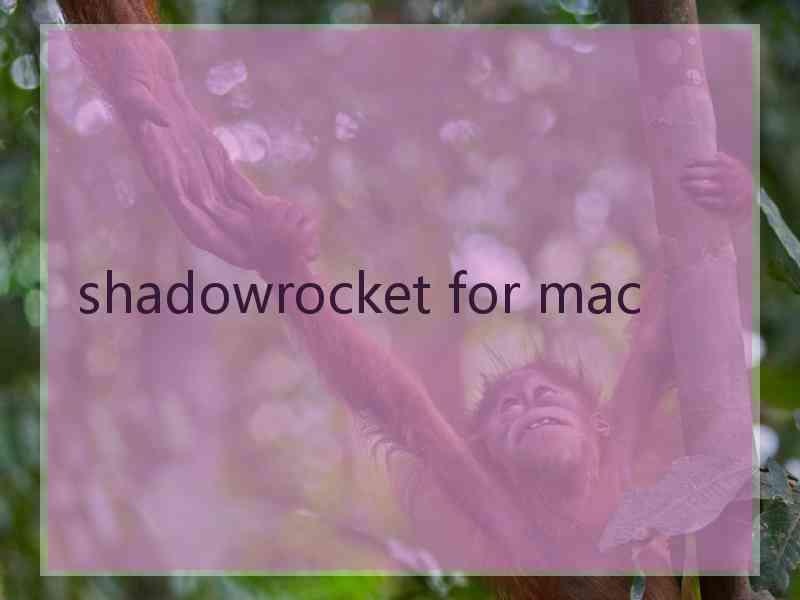 shadowrocket for mac